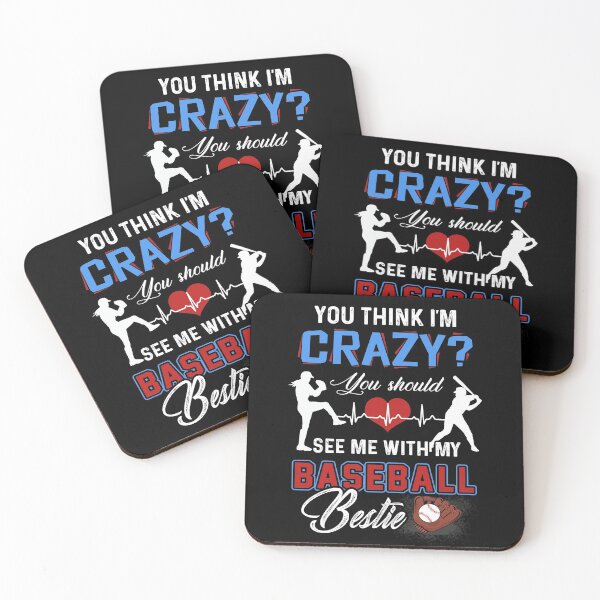 Item preview, Baseball - You think I am Crazy designed and sold by lehnhattien.