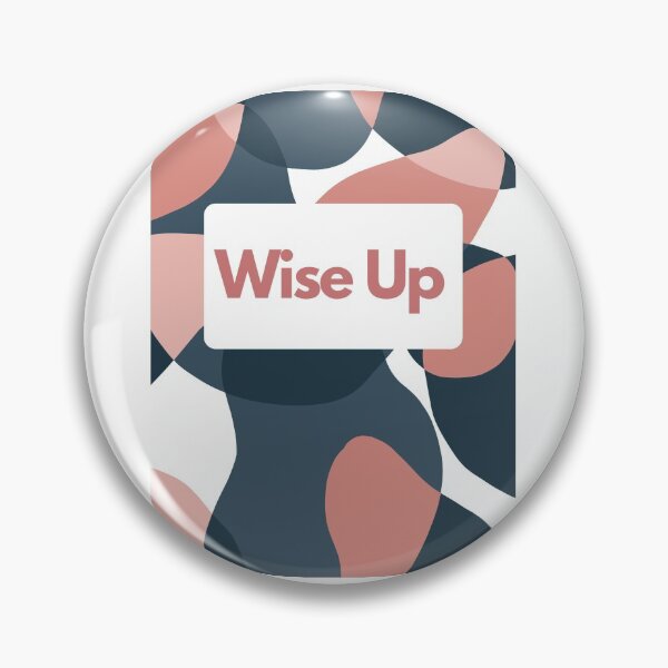 Item preview, Wise Up designed and sold by Woowee808.