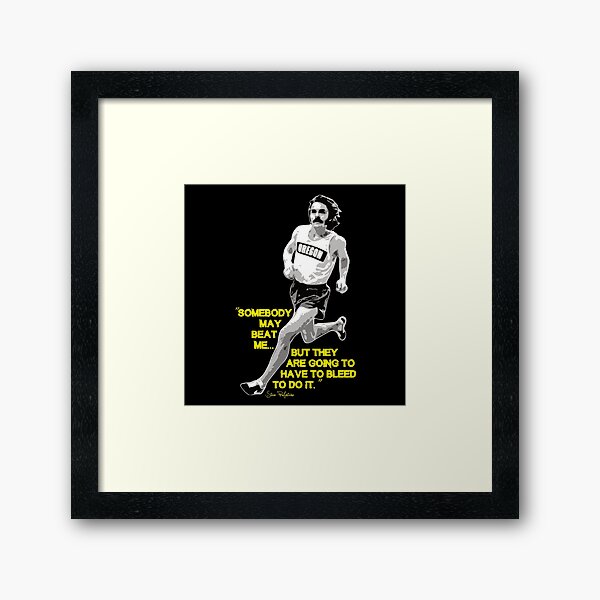 Item preview, Steve Prefontaine Quote designed and sold by MackAndCo.