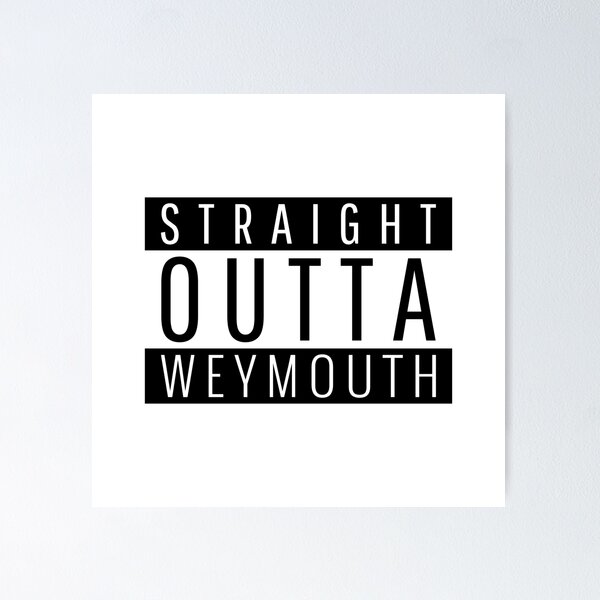 Item preview, Straight Outta Weymouth Massachusetts  designed and sold by Teelogic.
