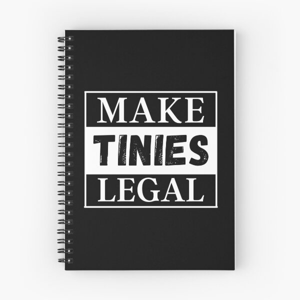 Item preview, Make Tinies Legal designed and sold by StrideOrDie.