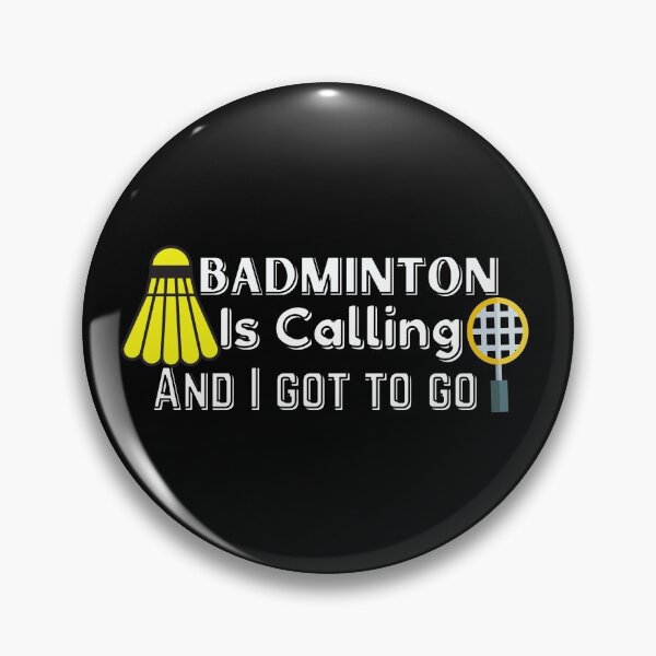 Item preview, Badminton Is Calling And I Got To Go designed and sold by Yazztees.