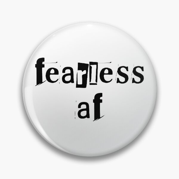 Item preview, Fearless AF designed and sold by TheMurphyGirl.