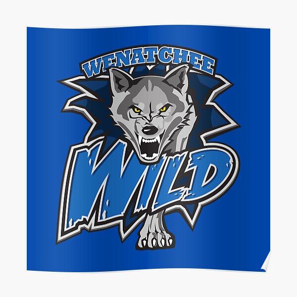 "The Wenatchee Wild " Poster for Sale by infinitumair Redbubble