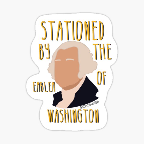 stationed-by-the-emblem-of-washington-sticker-for-sale-by-gannon