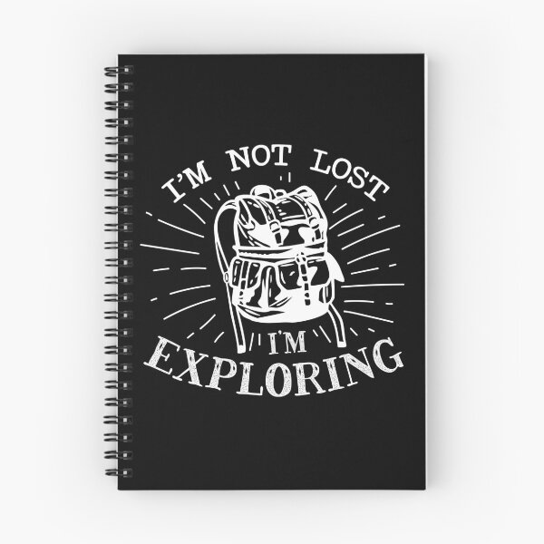 Item preview, I'm not Lost, I'm Exploring designed and sold by alldesignbyme.