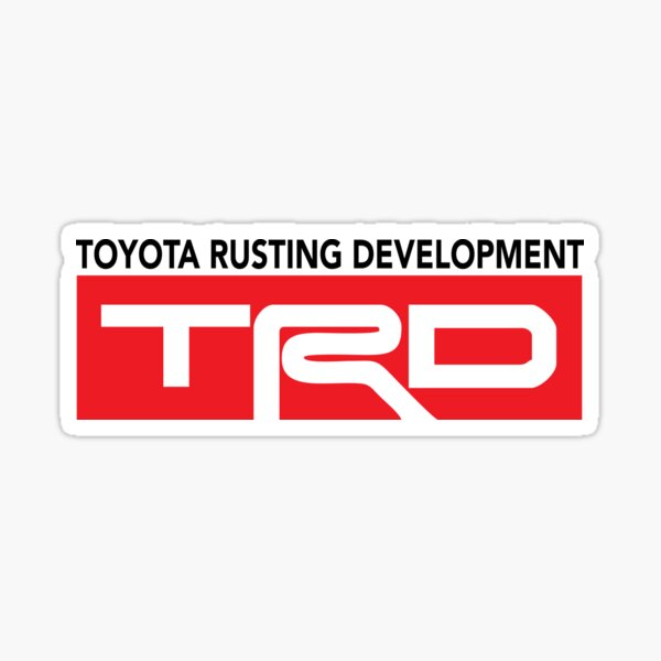 Toyota TRD Rusting Development Sticker