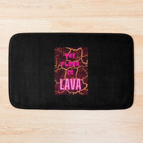Item preview, THE FLOOR IS LAVA designed and sold by madscArt.
