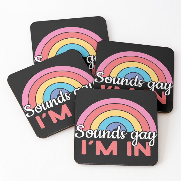 Item preview, Sounds gay I´m in, Gay, Pride designed and sold by Dandesin.