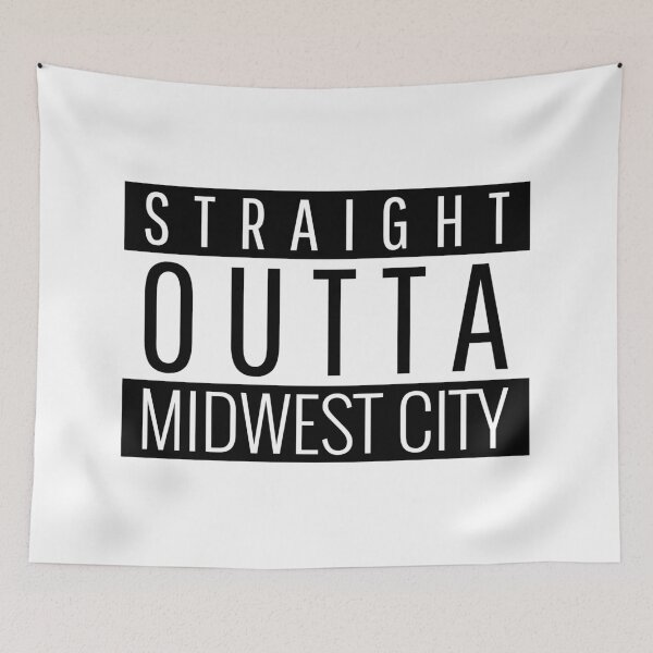Item preview, Straight Outta Midwest City Oklahoma  designed and sold by Teelogic.