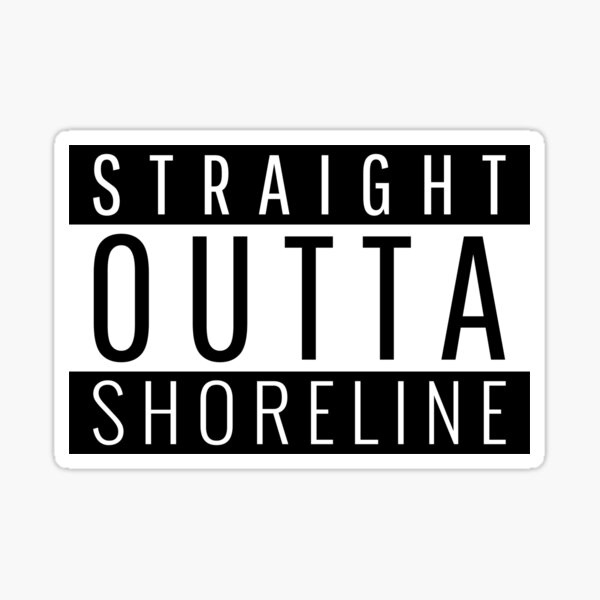 Item preview, Straight Outta Shoreline Washington  designed and sold by Teelogic.