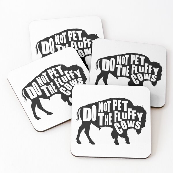 Item preview, Do Not Pet The Fluffy Cows designed and sold by printhappy4you.