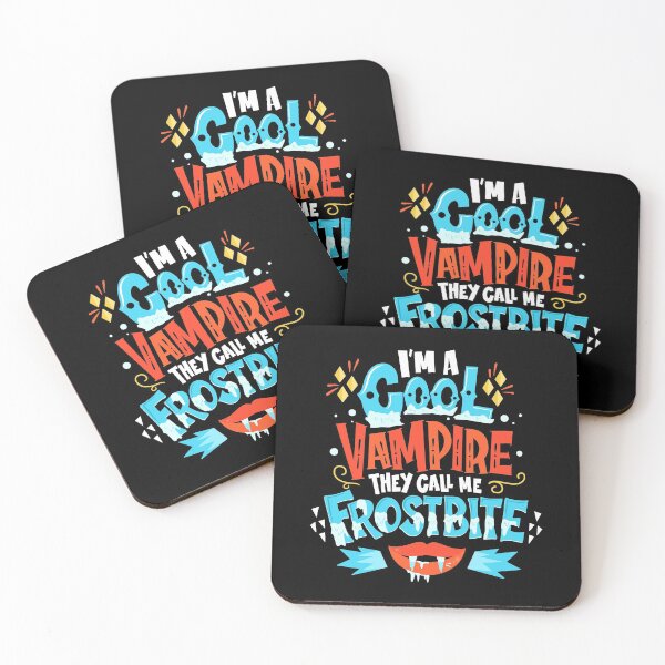 Item preview, I'm A Cool Vampire They Call Me Frostbite designed and sold by anziehend.
