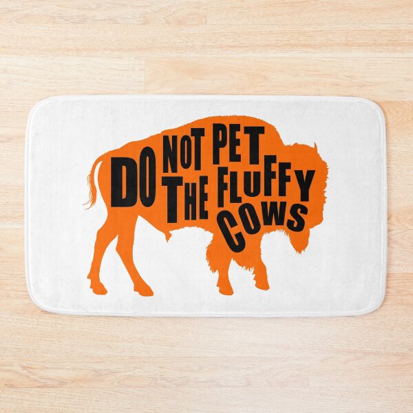 Item preview, Do Not Pet The Fluffy Cows designed and sold by printhappy4you.