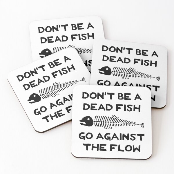 Item preview, Don't Be A Dead Fish - Go Against The Flow (v2) designed and sold by TimespunThreads.