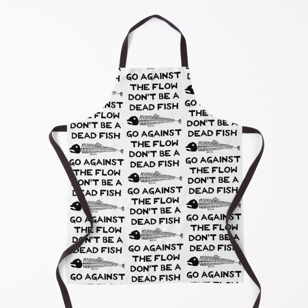 Item preview, Don't Be A Dead Fish - Go Against The Flow (v2) designed and sold by TimespunThreads.