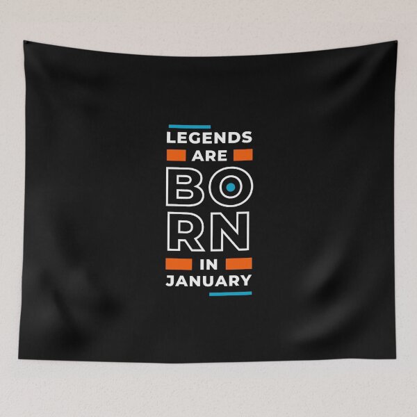 Item preview, Legends are born in January designed and sold by Creatoe.