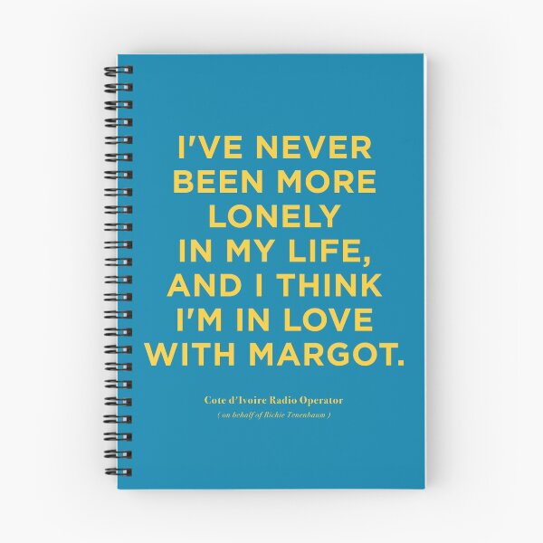 Item preview,  The Royal Tenenbaums | Richie Tenenbaum Quote | Wes Anderson designed and sold by Christopher Jorgenson.