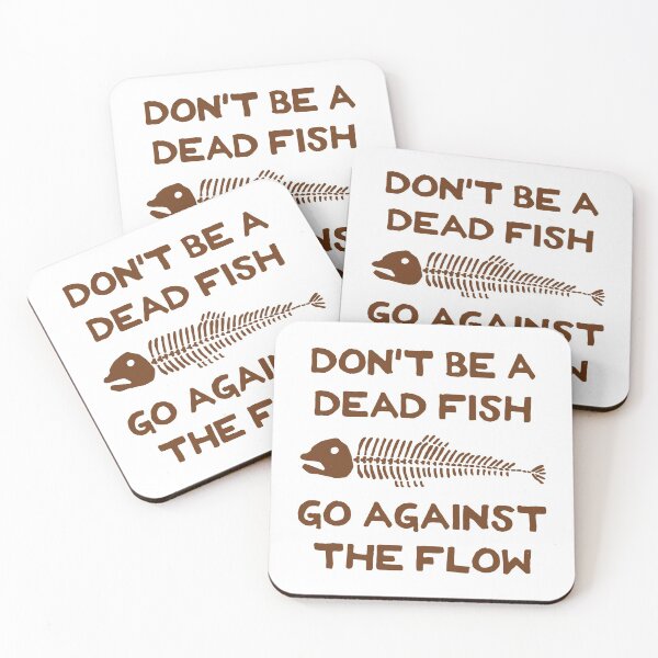 Item preview, Don't Be A Dead Fish - Go Against The Flow (v4) designed and sold by TimespunThreads.