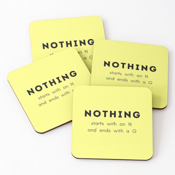 Item preview, Nothing starts with an n and ends with a g - Funny designed and sold by MoonshotWorld.