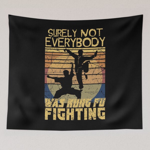 Item preview, Surely Not Everyone Was Kungfu Fighting Funny  designed and sold by Sagemaroney12.