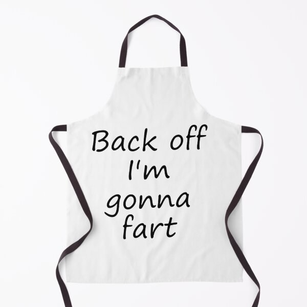 Item preview, back off i'm gonna fart stylish design designed and sold by ViralTeez.