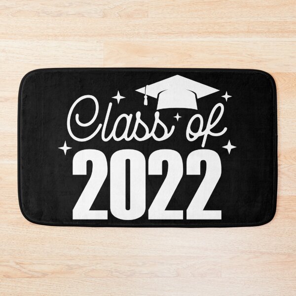 Item preview, class of 2022 designed and sold by Tstdesign.