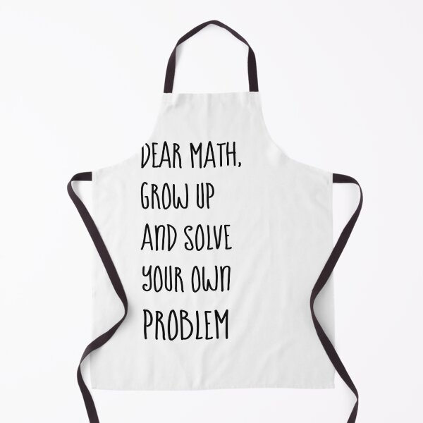 Item preview, Dear Math Solve Your Own Problems designed and sold by DynastyArt.