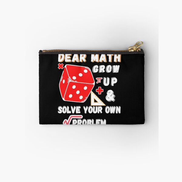 Item preview, dear math grow up and solve your own problem designed and sold by Buzzbazaar.