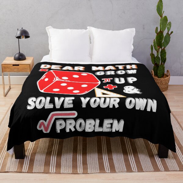 Item preview, dear math grow up and solve your own problem designed and sold by Buzzbazaar.