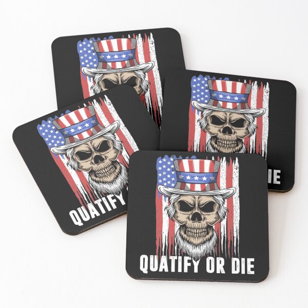 Item preview, Quatify Or Die Skull designed and sold by Christmantvp.