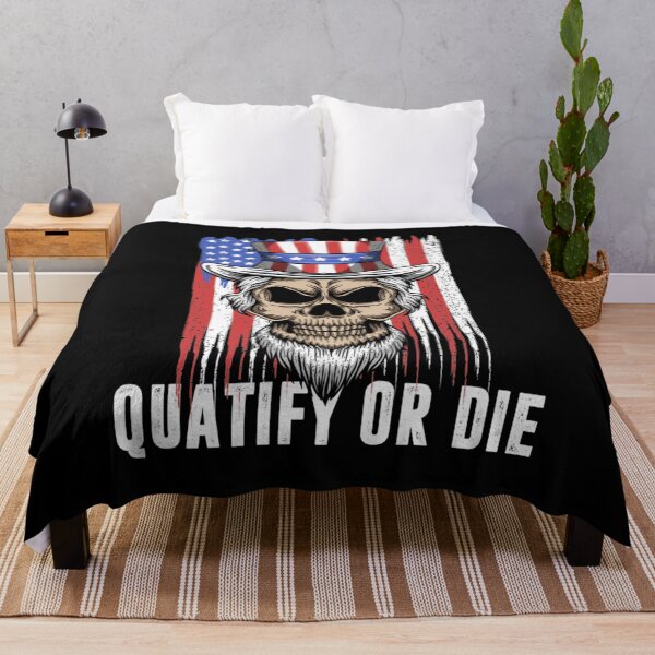 Item preview, Quatify Or Die Skull designed and sold by Christmantvp.