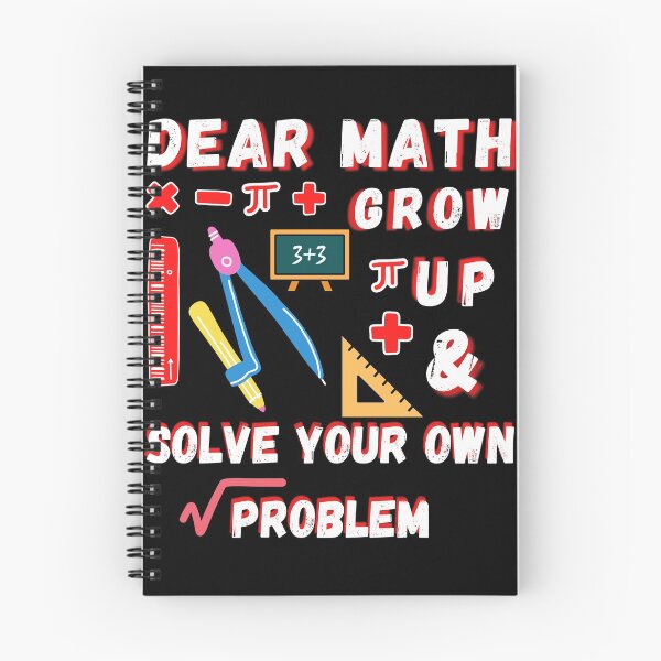 Item preview, dear math grow up and solve your own problem designed and sold by Buzzbazaar.