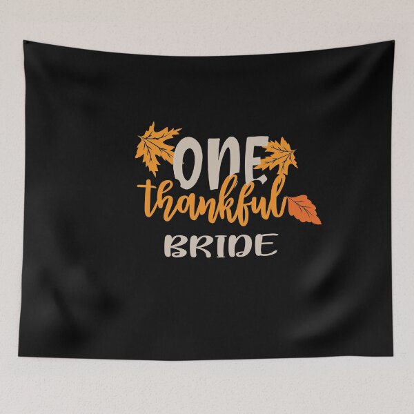 Item preview, One thankful bride designed and sold by 0umStore.