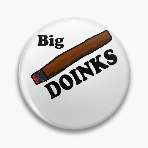 Item preview, Smokin Big Doinks  designed and sold by Christmantvp.