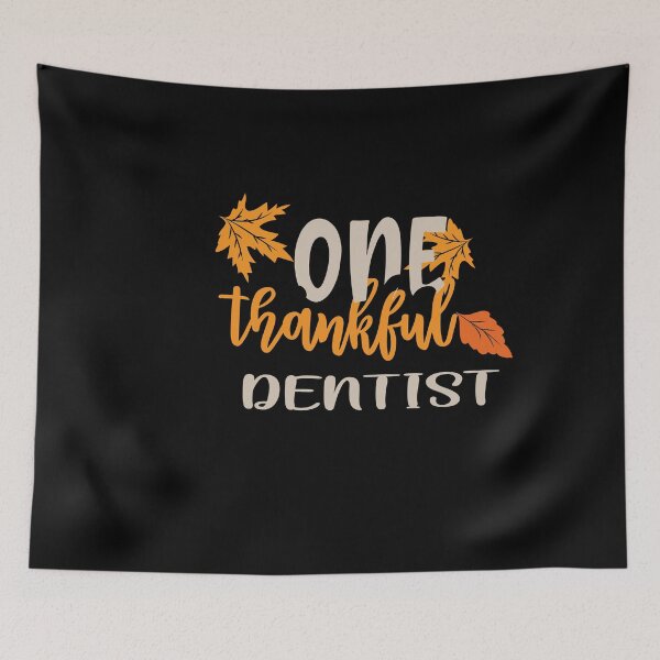 Item preview, One thankful dentist designed and sold by 0umStore.