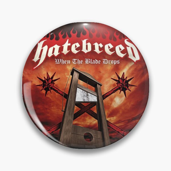 Item preview, when the blade drops hatebreed  designed and sold by daramueewq.