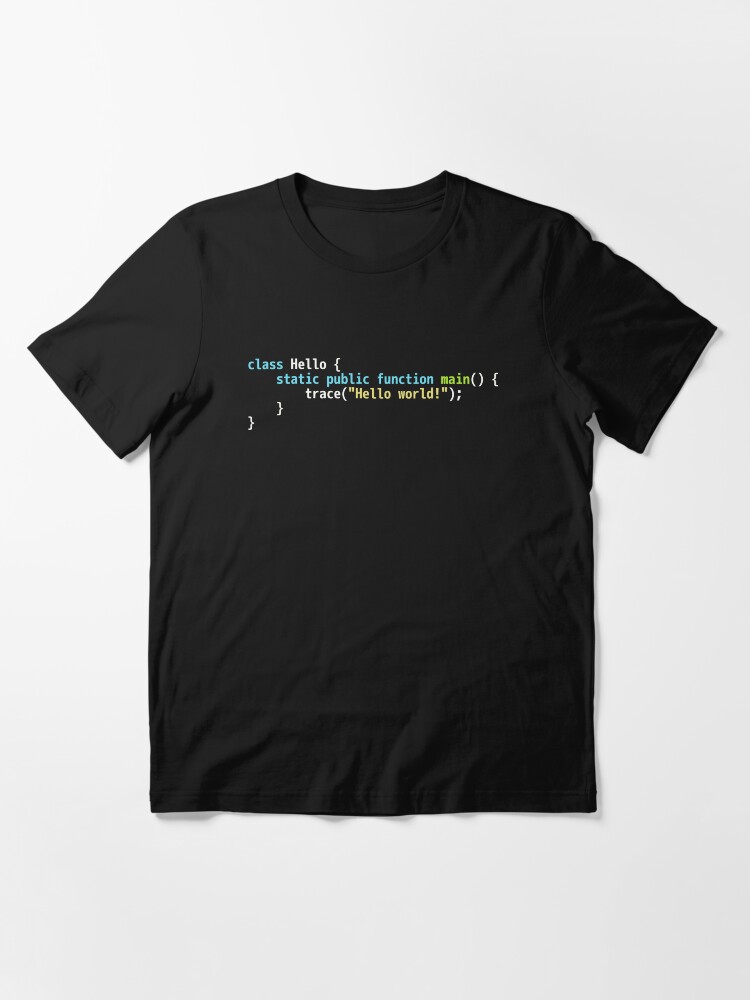 Alternate view of Hello World Haxe Code - Dark Syntax Scheme Coder Design Essential T-Shirt
