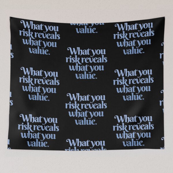 Item preview, What you risk reveals what you value. v.2 designed and sold by x1brett.