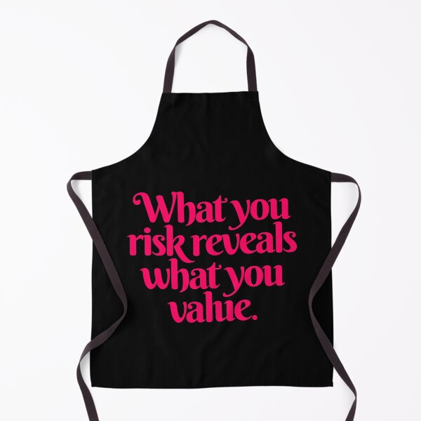 Item preview, What you risk reveals what you value. v.5 designed and sold by x1brett.
