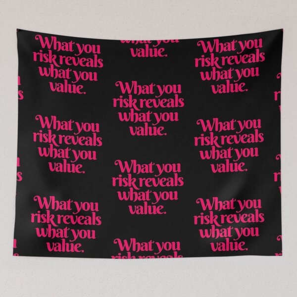 Item preview, What you risk reveals what you value. v.5 designed and sold by x1brett.