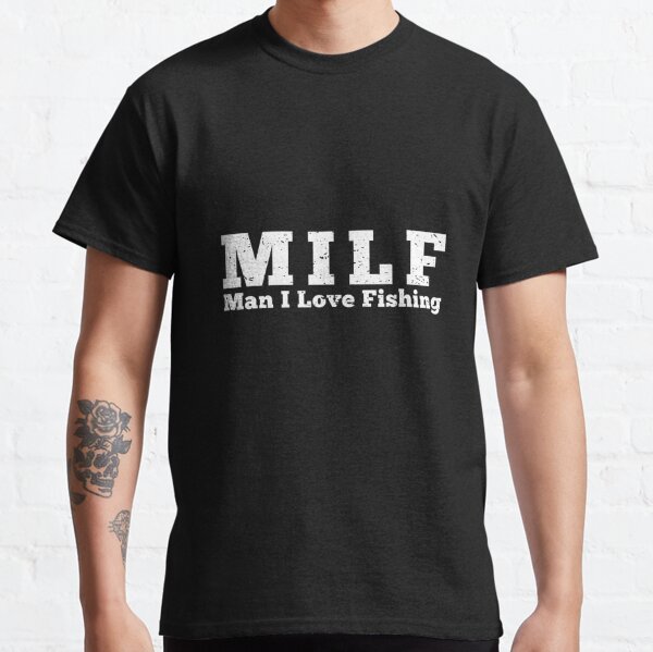  MILF Man I Love Fishing Funny Retro Fish Lover For Men