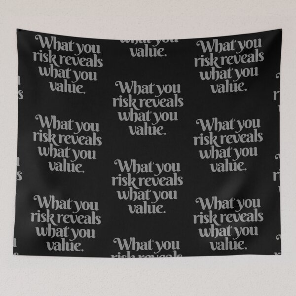 Item preview, What you risk reveals what you value. v.8 designed and sold by x1brett.