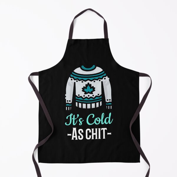 Item preview, Its Cold As Chit outside. Funny sarcastic shirt. designed and sold by jaiydendic.