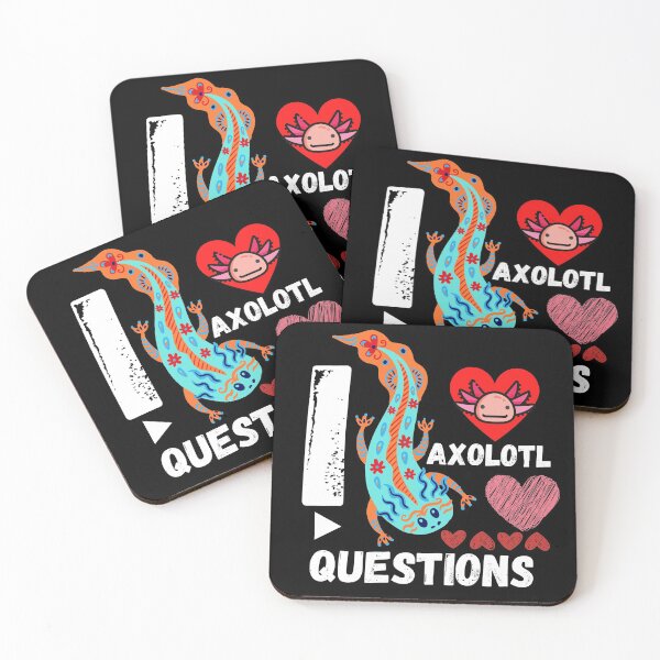 Item preview, I Axolotl Questions designed and sold by Buzzbazaar.