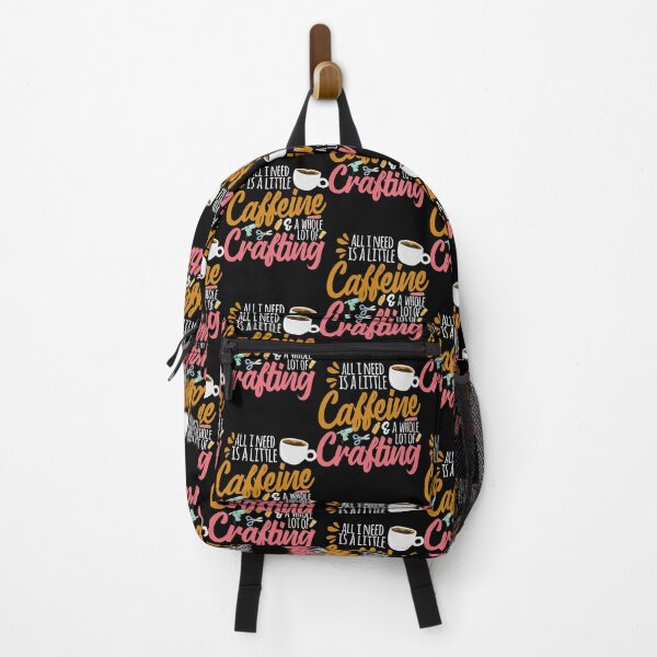Item preview, All I Need Is A Little Caffeine & A Whole Lot Of Crafting designed and sold by yosifkoerw.