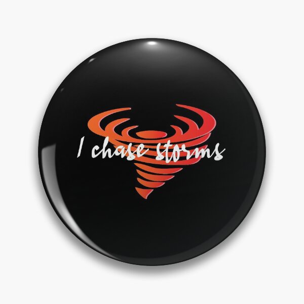 Item preview, I chase storms  designed and sold by jaiydendic.