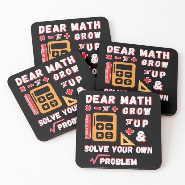 Item preview, dear math grow up and solve your own problem designed and sold by Buzzbazaar.