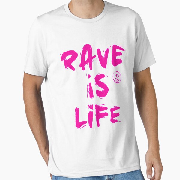 Item preview, Rave is life | Funny Party, Rave, Festival Club Humor Rave Music designed and sold by DesigonDesigner.