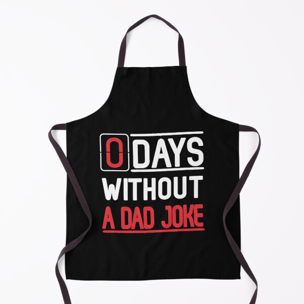 Item preview, 0 Days Without A Dad Joke T-Shirt designed and sold by ThuyPhamStore.